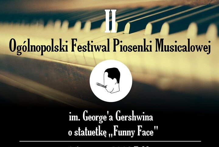 Ogólnopolski Festiwal Piosenki Musicalowej im. George’a Gershwina