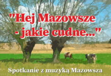 Hej Mazowsze – jakie cudne
