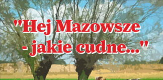 Hej Mazowsze – jakie cudne