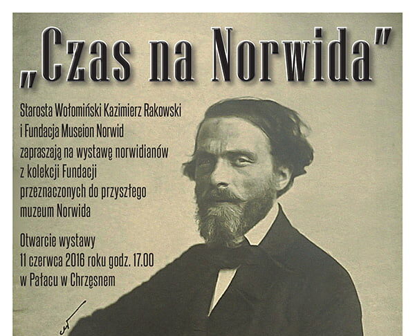 Otwarcie wystawy pt. „Czas na Norwida”