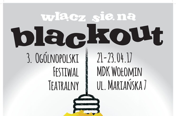 3 Ogólnopolski Festiwal Teatralny BLACKOUT