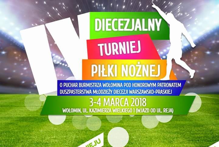 Kolejny Diecezjalny Turniej Piłki Nożnej na początku marca w Wołominie!