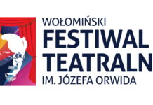Wołomiński Festiwal Teatralny im. Józefa Orwida