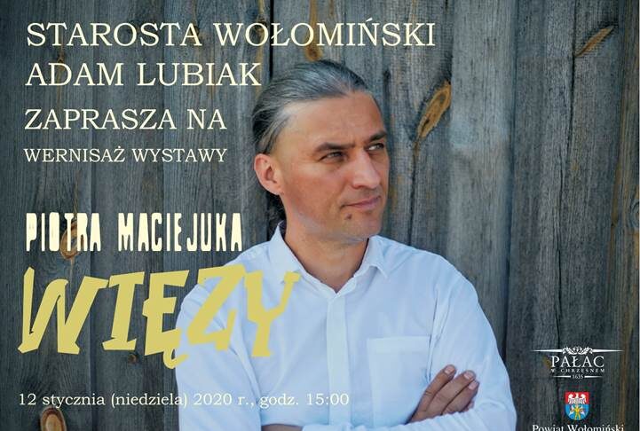 Chrzęsne. Wernisaż wystawy Piotra Maciejuka